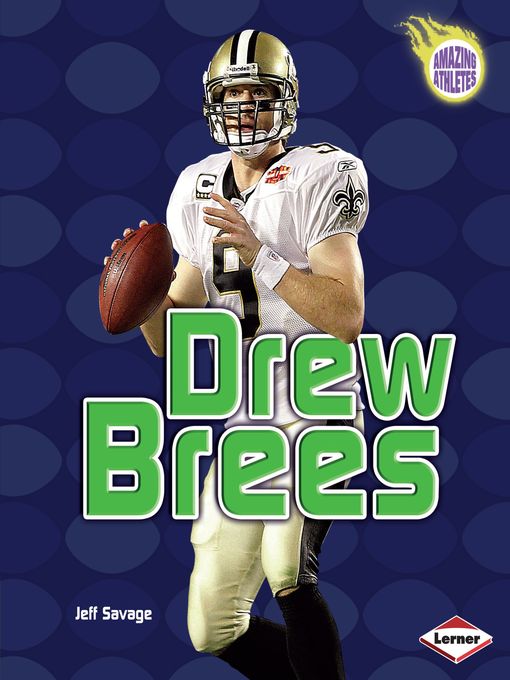 Title details for Drew Brees by Jeff Savage - Available